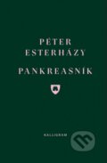 Pankreasník - Péter Esterházy, 2018
