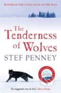 The Tenderness of Wolves - Stef Penney, 2007