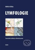 Lymfologie - Oldřich Eliška, Galén, spol. s r.o., 2018