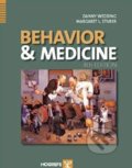 Kniha: Behavior and Medicine (Danny Wedding). Hogrefe-Testcentrum, 2006