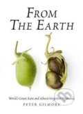Kniha: From the Earth (Peter Gilmore). Hardie Grant, 2018