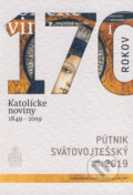 Kniha: Pútnik svätovojtešský 2019 (Spolok svätého Vojtecha). Spolok svätého Vojtecha, 2018