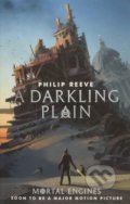 A Darkling Plain - Philip Reeve, 2018