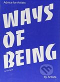 Kniha: Ways of Being (James Cahill). Laurence King Publishing, 2018