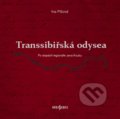 Transsibiřská odyssea - Ina Píšová, 2018