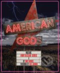 Inside American Gods - Emily Haynes, Neil Gaiman (ilustrácie), Chronicle Books, 2018