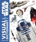 Star Wars: The Complete Visual Dictionary - Pablo Hidalgo, James Luceno, Ryder Windham a kol., 2018