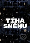 Kniha: Tíha sněhu (Christian Guay-Poliquin)