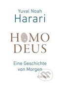 Homo Deus - Yuval Noah Harari, C. H. Beck DE, 2018