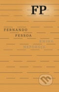 Kniha nepokoja - Fernando Pessoa, 2018
