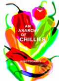 An Anarchy of Chillies - Caz Hildebrand, Thames & Hudson, 2018