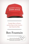 Beautiful Country Burn Again - Ben Fountain, Canongate Books, 2018