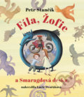 Fíla, Žofie a smaragdová deska - Petr Stančík, Lucie Dvořáková (ilustrátor), Mladá fronta, 2018