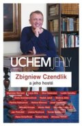 Uchem jehly - Zbigniew Czendlik, 2018