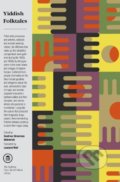 Kniha: Yiddish Folktales (Beatrice S. Weinreich). Random House, 1997