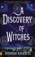 A Discovery of Witches - Deborah Harkness, Penguin Books, 2011