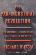 The Pan-Industrial Revolution - Richard D&#039;Aveni, 2018