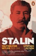 Stalin - Stephen Koktin, Penguin Books, 2018