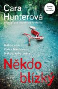 E-kniha: Někdo blízký (Cara Hunter)