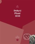 Kniha: Dobytí Plzně 1618 (Jan Kilian)