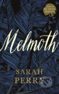 Melmoth - Sarah Perry, 2018