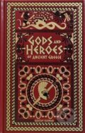 Kniha: Gods and Heroes of Ancient Greece (Leather edition) (Gustav Scwab), 2018