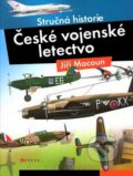 Kniha: České vojenské letectvo (Jiří Macoun). Computer Press, 2007
