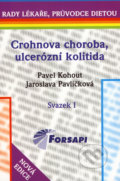 Crohnova choroba, ulcerózní kolitida - Pavel Kohout, Jaroslava Pavlíčková, 2006