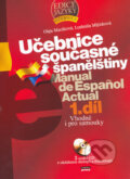 Učebnice současné španělštiny 1 - Olga Macíková, Ludmila Mlýnková, Computer Press, 2007