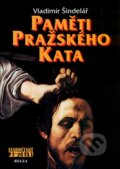 Kniha: Paměti pražského kata (Regia). Regia, 2007
