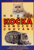 Kniha: Hodná kočka - nemožné chování (Alice Rhea). Práh, 2008