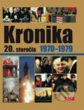 Kronika 20. storočia 1970 - 1979, Fortuna Libri, 2007