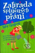 Kniha: Zahrada splněných přání (Katie Ffordeová), 2008