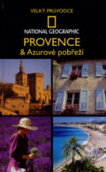 Provence &amp; Azurové pobřeží - Barbara A. Noe, 2008