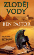 Kniha: Zloděj vody (Ben Pastor). Metafora, 2008
