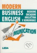 Moderní obchodní angličtina v komunikaci - Miroslav Kaftan, Zdenka Strnadová, Leda, 2004