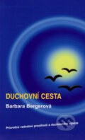 Duchovní cesta - Barbara Berger, 2008