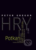 Hry - Peter Gregor, 2018
