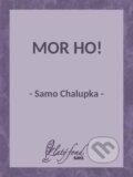 E-kniha: Mor ho! (Samo Chalupka)