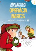 Operácia Narcis - Jorn Lier Horst, Hans Jorgen Sandnes (ilustrátor), Premedia, 2018