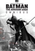 Batman: The Arkham Saga Omnibus - Paul Dini, 2018