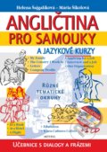 Angličtina pro samouky a jazykové kurzy + 1 CD - Helena Šajgalíková, Mária Šikolová, 2018