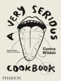 A Very Serious Cookbook - Jeremiah Stone, Fabián von Hauske,, Phaidon, 2018