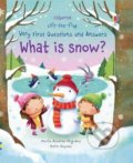 What is Snow? - Katie Daynes, Marta Alvarez Miguens (ilustrácie), Usborne, 2018