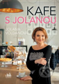Kafe s Jolanou - Jolana Voldánová, Grada, 2018