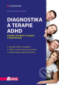Diagnostika a terapie ADHD - Michal Miovský, 2018