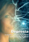 Depresia a včasné emočné, kognitívne a behaviorálne regulácie - Radovan Hrubý, VEEM, 2017