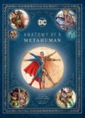 Anatomy of a Metahuman - S.D. Perry, Matthew Manning, Ming Doyle (ilustrácie), 2018