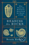 Reading the Rocks - Brenda Maddox, Bloomsbury, 2018