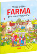 Velká knížka - FARMA pro malé vypravěče - Libor Drobný, 2018